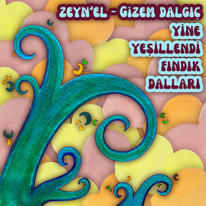 Gizem Dalgıç Yine Yeşillendi Fındık Dalları