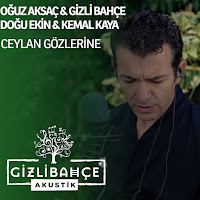 Gizli Bahçe Ceylan Gözlerine