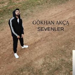 Gökhan Akça Sevenler