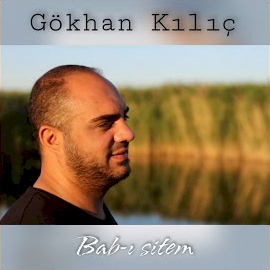 Gökhan Kılıç Babi Sitem