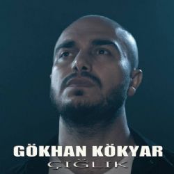 Gökhan Kökyar Çığlık