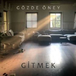 Gözde Öney Gitmek