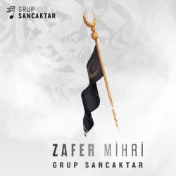 Grup Sancaktar Zafer Mihri