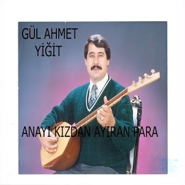 Gül Ahmet Yiğit Anayı Kızdan Ayıran Para