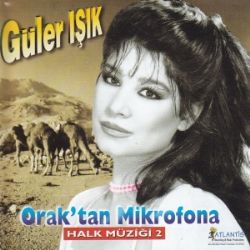 Güler Işık Oraktan Mikrofona