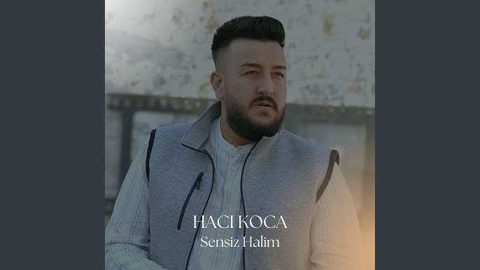 Hacı Koca Sensiz Halim