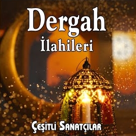 Hakan Ertekin Dergah İlahileri