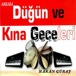 Hakan Güray Ankara Düğün Ve Kına Geceleri