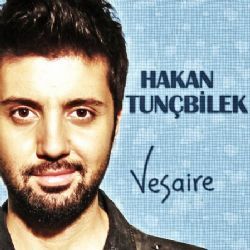 Hakan Tunçbilek Vesaire