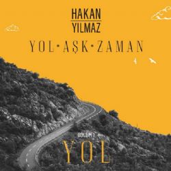 Hakan Yılmaz Yol