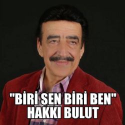 Hakkı Bulut Bir Bilebilsen