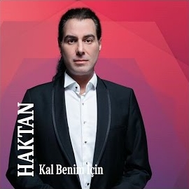 Haktan Kal Benim İçin