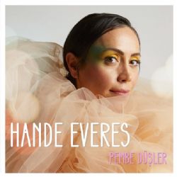 Hande Everes Pembe Düşler