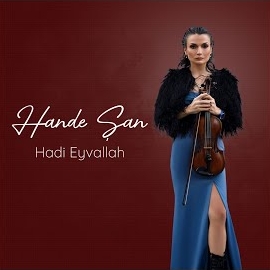 Hande Şan Hadi Eyvallah