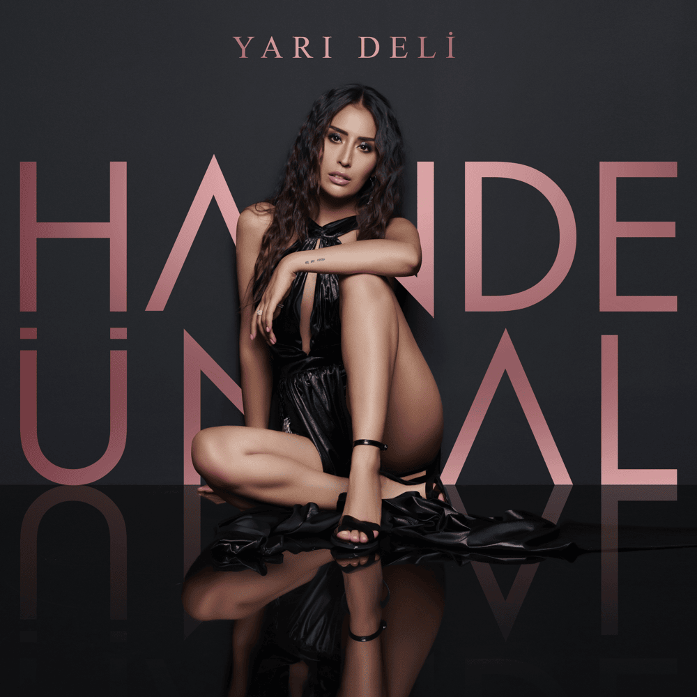 Hande Ünsal Yarı Deli