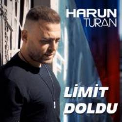 Harun Turan Limit Doldu