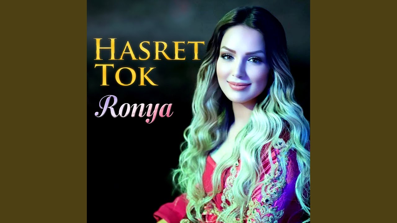 Hasret Tok Ronya