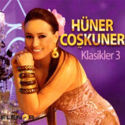 Hüner Coşkuner Klasikler 3