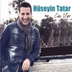 Hüseyin Tatar Can Yar