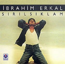 İbrahim Erkal Sırılsıklam