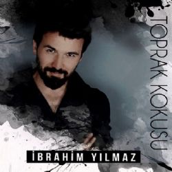 İbrahim Yılmaz Toprak Kokusu