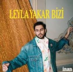 İnan Leyla Yakar Bizi