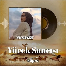 İpek Karabağır Yürek Sancısı