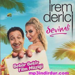 İrem Derici Sevimli (Bekar Bekir Film Müziği)