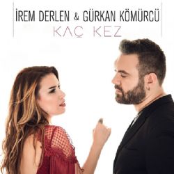 İrem Derlen Kaç Kez