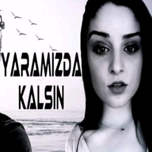 İrem Güral Yaramızda Kalsın