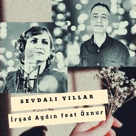 İrşad Aydın Sevdalı Yıllar