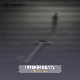 İrtekin Beats Canfeza Ekim Beat