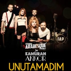 İstanbul Arabesque Project Unutamadım