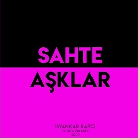 Sahte Aşklar