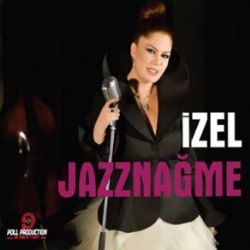 İzel Jazznağme