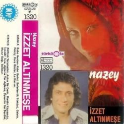 İzzet Altınmeşe Nazey