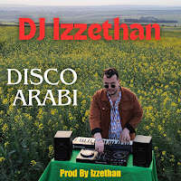 İzzethan Mengi Dısco Arabı