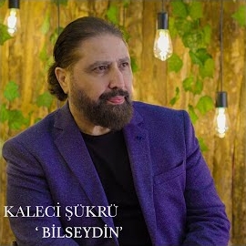 Kaleci Şükrü Bilseydin