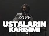 Karaf Ustaların Karışımı