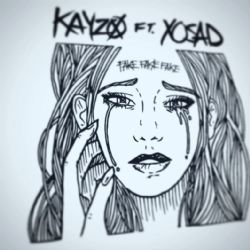 Kayzo Fake Fake Fake