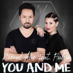 Kemal Alıç You And Me