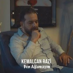 Kemalcan Razi Ben Ağlamayım