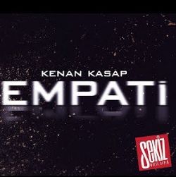 Kenan Kasap Empati