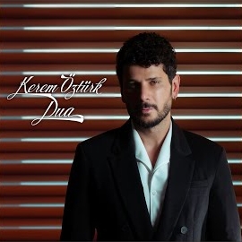 Kerem Öztürk Dua