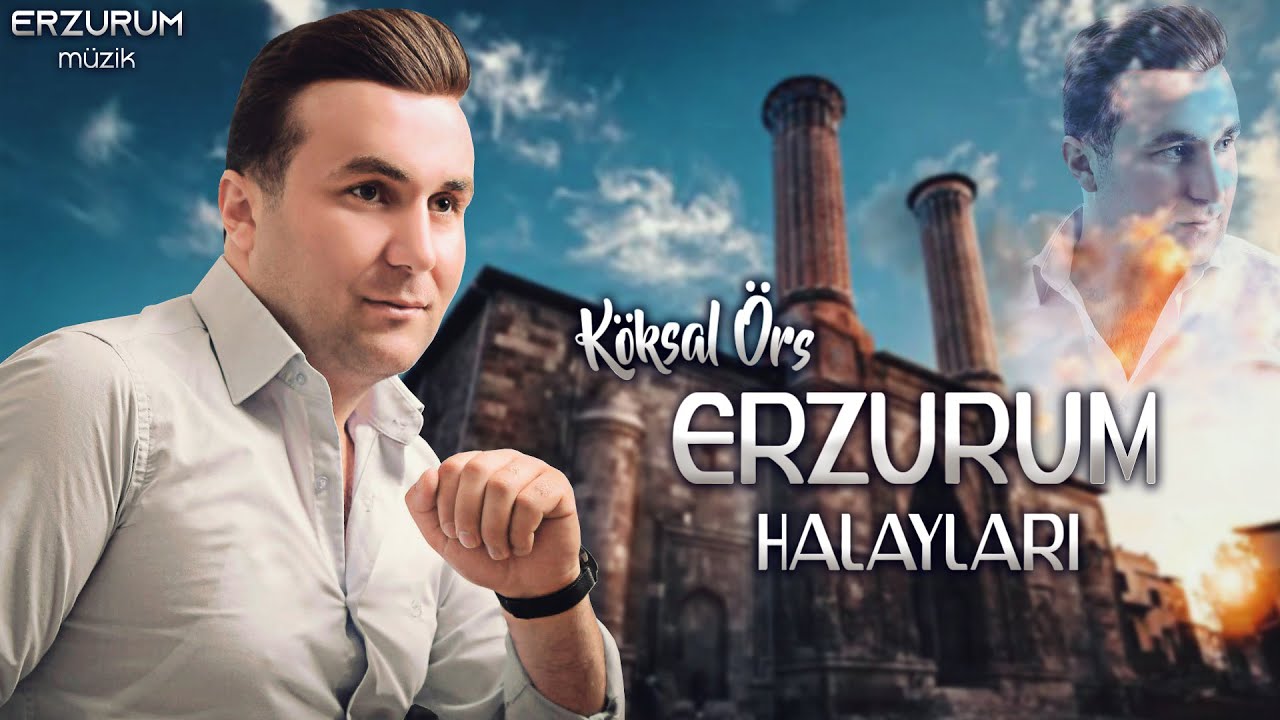 Köksal Örs Erzurum Halayları