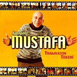 Konyalı Mustafa Tramvayın Tekeri