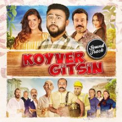 Koyver Gitsin Koyver Gitsin Film Müzikleri