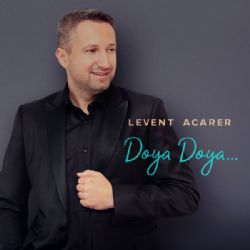 Levent Acarer Doya Doya