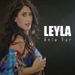 Leyla Anla Yar