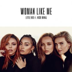 Little Mix Woman Like Me